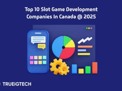 Best Slot Game Development in Canada - Trueigtech