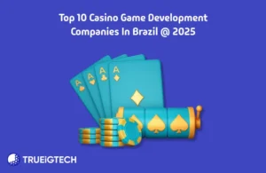 Top Casino Game Development Companies in Brazil