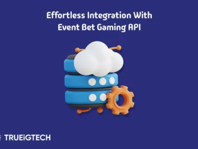 EvenBet Gaming Poker and Casino Software to All Types of Companies in the World - Trueigtech