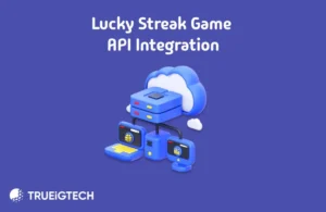 Lucky Streak Game API Integration - Trueigtech