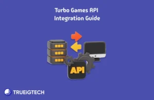 Turbo Games API Integration - Trueigtech