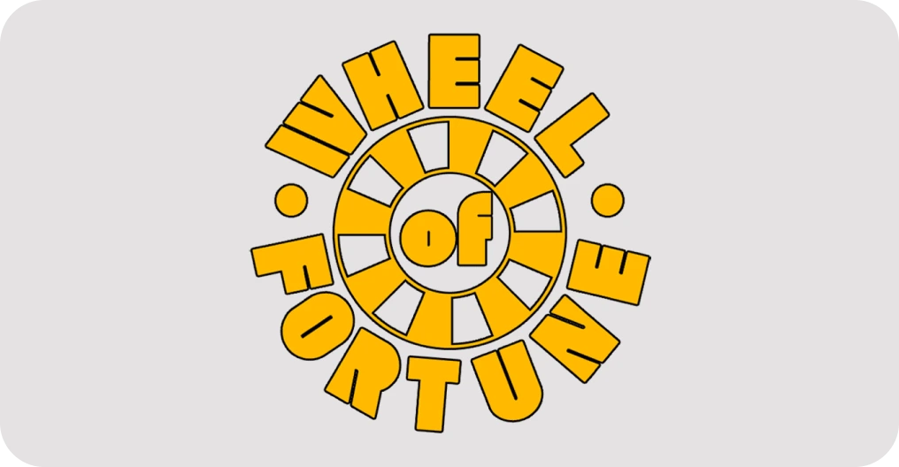Wheel of Fortune