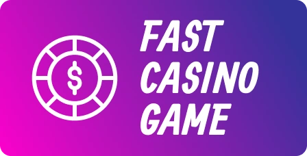 Fast Casino Games