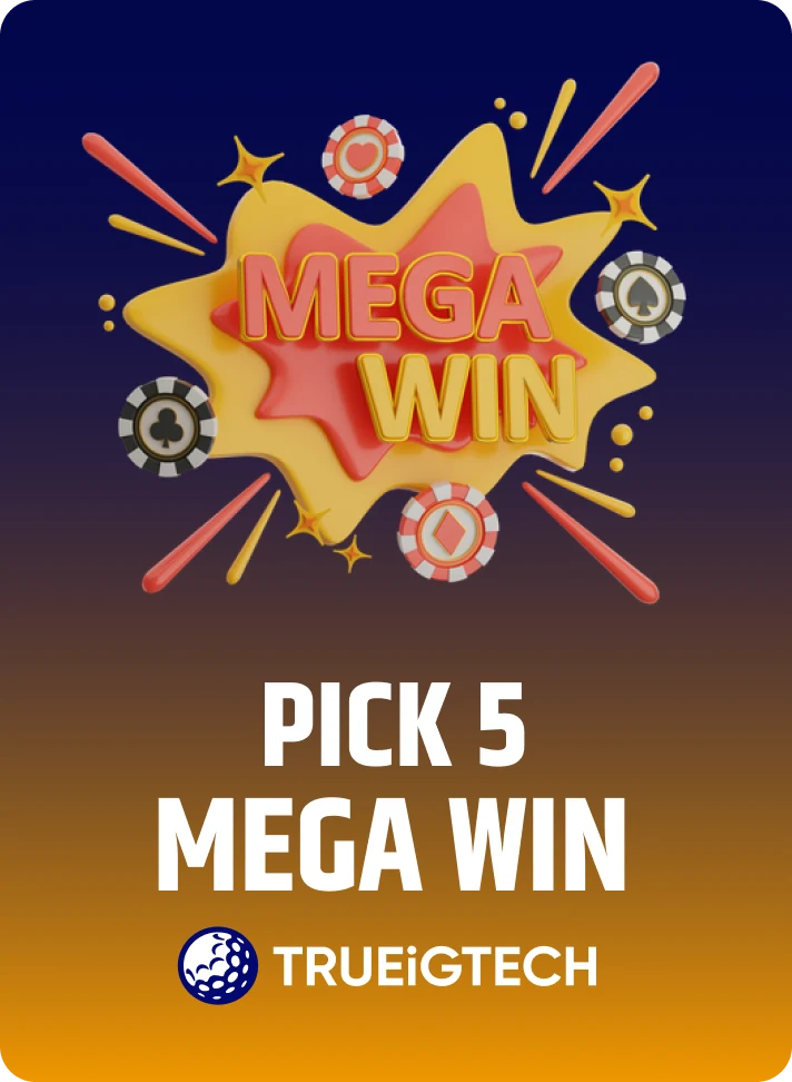 Pick 5 Mega Win