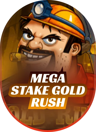 Mega‑Stake Gold Rush