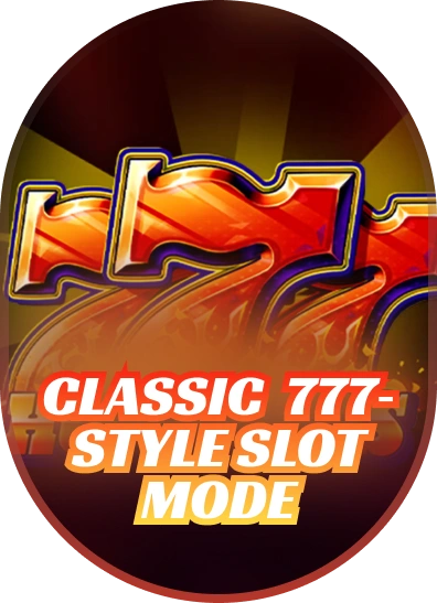 Classic 777‑Style Slot Mode