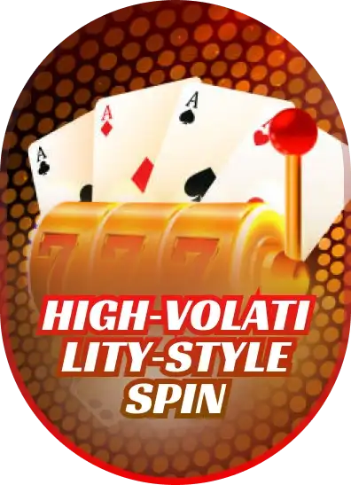 High‑Volatility‑Style Spin